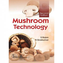 MUSHROOM TECHNOLOGY 2ED (PB 2020) book by RAJAN S - Back Cover