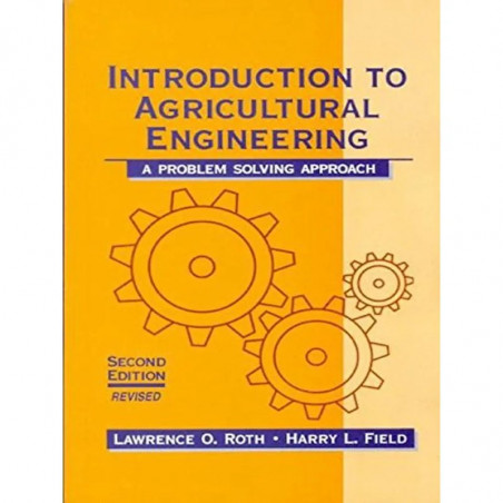 INTRODUCTION TO AGRICULTURAL ENGINEERING (PB 1996) book by ROTH L.O