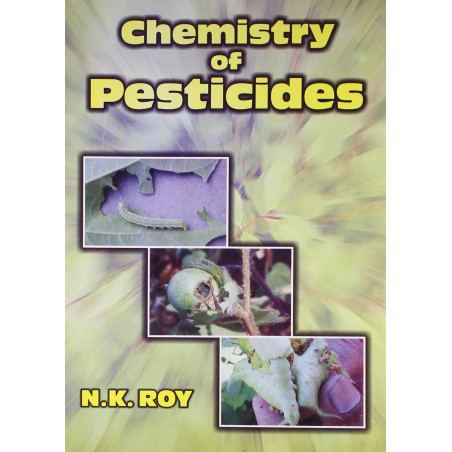 CHEMISTRY OF PESTICIDES book by ROY N. K