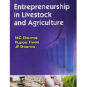 ENTREPRENEURSHIP IN LIVESTOCK AND AGRICULTURE ( PB 2019) book by SHARMA M.C.