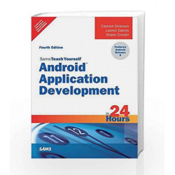 Sams Teach Yourself - Android Appl Devel by Delessio/Darcey/Conder Book-9789332570474