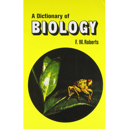 A Dictionary Of Biology (Pb 2005) book by ROBERTS F.W.