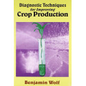 DIAGNOSTIC TECHNIQUES FOR IMPROVING CROP PRODUCTION book by WOLF B.