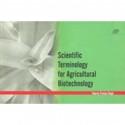 Scientific Terminology For Agricultural Biotechnology (Pb 2009) book by Neeraj Pratap Singh