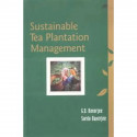 Sustainable Tea Plantation Management (Hb 2008) book by G D Banerjee, Sarda Banerjee