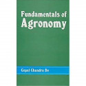 Fundamentals Of Agronomy (Pb 2023) book by DE CHANDRA G