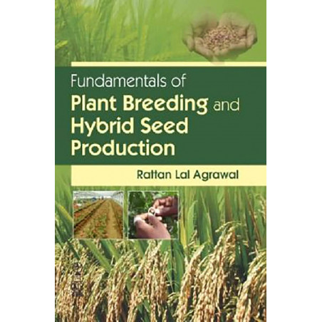 FUNDAMENTALS OF PLANT BREEDING AND HYBRID SEED PRODUCTION book by AGRAWAL R.L.