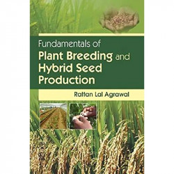FUNDAMENTALS OF PLANT BREEDING AND HYBRID SEED PRODUCTION book by AGRAWAL R.L. - Back Cover