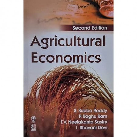 Agricultural Economics 2Ed (ISBN - 9788120417861) book by S.SUBBA REDDY, P. RAGHU RAM