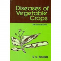 Diseases Of Vegetable Crops 3Ed (Pb 2023) book by SINGH R.S. - Back Cover