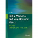 Edible Medicinal and Non Medicinal Plants: Volume 9, Modified Stems, Roots, Bulbs book by T. K. Lim - Back Cover