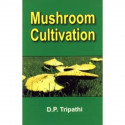 Mushroom Cultivation (Pb 2019) book by Tripathi D P - Back Cover