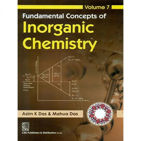 Fundamental Concepts Of Inorganic Chemistry Vol 7 (Pb 2019) book by DAS