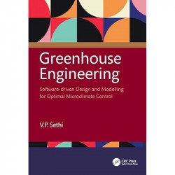 Greenhouse Engineering: Software-driven Design and Modelling for Optimal Microclimate Control book by V.P. Sethi - Back Cover