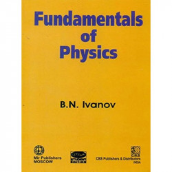 Fundamentals Of Physics (Pb 2005) book by IVANOV B. N