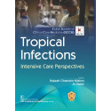 Tropical Infections Intensive Care Perspectives book by MISHRA R.C.