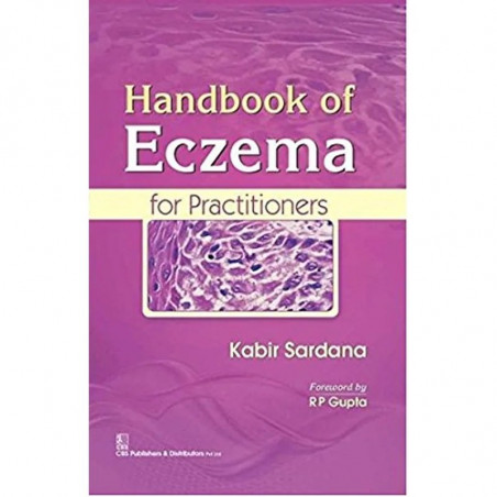 Handbook Of Eczema For Practitioners (Hb 2017) book by Sardana K.