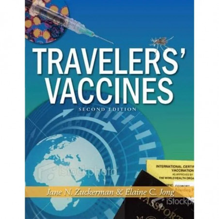 Traveler's Vaccines book by Jane Zuckerman, Elaine Jong