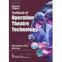 Textbook of Operation Theatre Technology, 2/e (ISBN - 9788197982286) book by Manjushree Ray, MM Ray