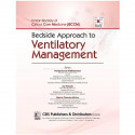 Bedside Approach to Ventilatory Management book by BHATTACHARYA P.K. - Additional Image 4