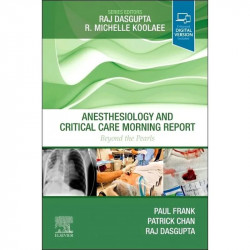 Anesthesilogy and Critical Care Morning Report " Beyond the Pearls book by FRANK P.N.
