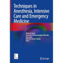 Techniques in Anesthesia, Intensive Care and Emergency Medicine book by Nishkarsh Gupta, Raveendra Shankaranarayana Ubaradka - B