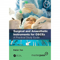 Surgical and Anaesthetic Instruments for OSCEs: A Practical Study Guide (MasterPass) book by Kelvin Yan - Back Cover