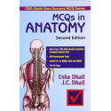 MCQS IN ANATOMY 2ED CBS QUICK SURE SUCCESS MCQ SERIES (PB 2020) book by DHALL & DHALL
