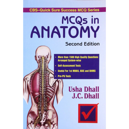 MCQS IN ANATOMY 2ED CBS QUICK SURE SUCCESS MCQ SERIES (PB 2020) book by DHALL & DHALL