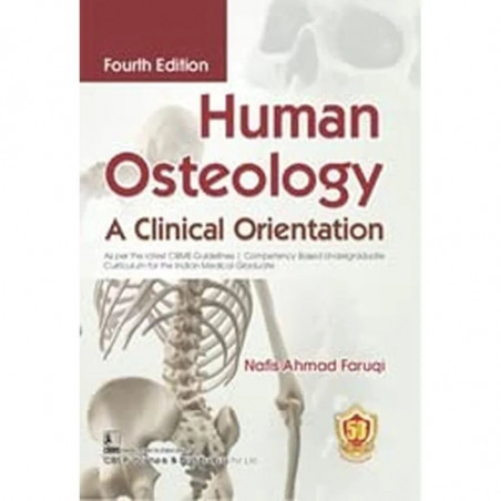 Human Osteology A Clinical Orientation 4Ed (Pb 2025) book by NAFIS AHMAD FARUQUI