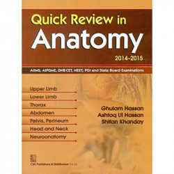 QUICK REVIEW IN ANATOMY 2014-2015 (PB 2014) book by HASSAN A. U