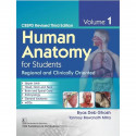 HUMAN ANATOMY FOR STUDENTS REGIONAL AND CLINICALLY ORIENTED CBSPD REVISED 3ED VOL 1 (PB 2024) book by Byas Deb Ghosh, Tanmoy… -
