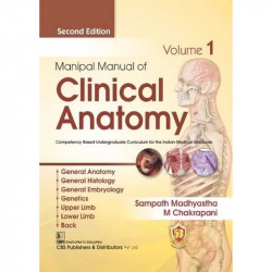 MANIPAL MANUAL OF CLINICAL ANATOMY 2ED VOL 1 (PB 2023) book by MADHYASTHA S
