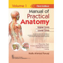 MANUAL OF PRACTICAL ANATOMY 3ED VOL 1 UPPER AND LOWER LIMB (PB 2026) book by Nafis Ahmad Faruqi