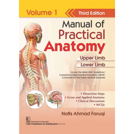 MANUAL OF PRACTICAL ANATOMY 3ED VOL 1 UPPER AND LOWER LIMB (PB 2026) book by Nafis Ahmad Faruqi