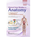 Clinical Case Studies in Anatomy, 2/e| An Integrated Approach | • With Reasoning | • Structured Questions and Answers (PB 20…