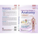 Clinical Case Studies in Anatomy, 2/e| An Integrated Approach | • With Reasoning | • Structured Questions and Answers (PB 20… -