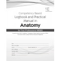 Competency Based Logbook and Practical Manual in Anatomy for First Professional MBBS 1E | (PB - 2026) book by Poonam Agrawal… -