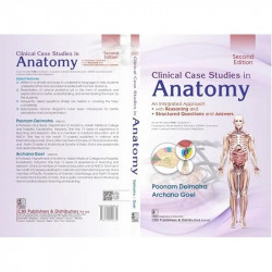 Clinical Case Studies in Anatomy, 2/e| An Integrated Approach | • With Reasoning | • Structured Questions and Answers (PB 20… -