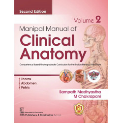 Manipal Manual of Clinical Anatomy Volume 2 , 2nd ed. book by MADHYASTHA S.