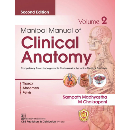Manipal Manual of Clinical Anatomy Volume 2 , 2nd ed. book by MADHYASTHA S.