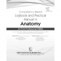Competency Based Logbook and Practical Manual in Anatomy for First Professional MBBS 1E | (PB - 2026) book by Poonam Agrawal… -