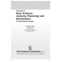 Textbook of Basic Sciences Anatomy, Physiology and Biochemistry for Paramedical Courses Including || Including 1. Bachelor o… -
