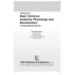 Textbook of Basic Sciences Anatomy, Physiology and Biochemistry for Paramedical Courses Including || Including 1. Bachelor o… -