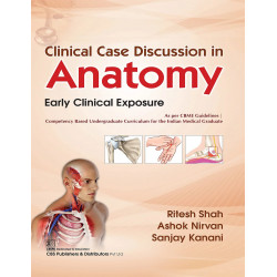 Clinical Case Discussion in Anatomy book by Ritesh Shah, Ashok Nirvan