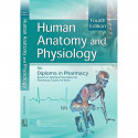 HUMAN ANATOMY AND PHYSIOLOGY FOR DIPLOMA IN PHARMACY 4ED (PB 2020) book by NN YALAYYASWAMY