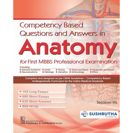 COMPETENCY BASED QUESTIONS AND ANSWERS IN ANATOMY FOR FIRST MBBS PROFESSIONAL EXAMINATION (PB 2022) book by SUSHRUTHA ACADEMY