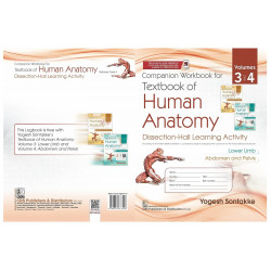Companion Workbook for Textbook of Human Anatomy, Volumes 3 and 4 Dissection-Hall Learning Activity (PB- 2022) book by YOGES… -