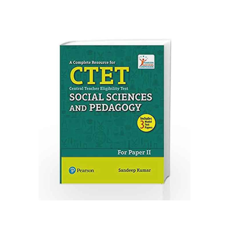 A Complete Resource for CTET: Social Science and Pedagogy by Sandeep Kumar Book-9789332577428