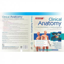 Clinical Anatomy With Early Clinical Exposure and Anatomical Reasoning (PB 2026) book by Yogesh Sontakke, Rohini Motwani - Addit